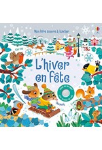 L'HIVER EN FETE - MON LIVRE SONORE A TOUCHER