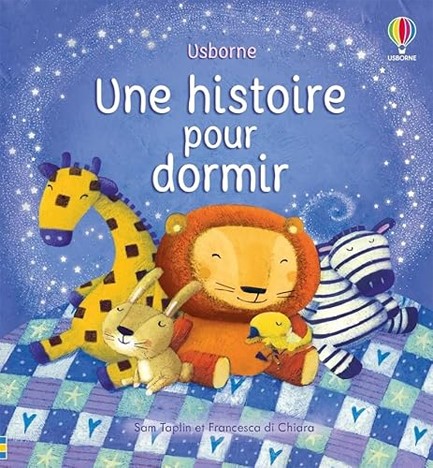 UNE HISTOIRE POUR DORMIR