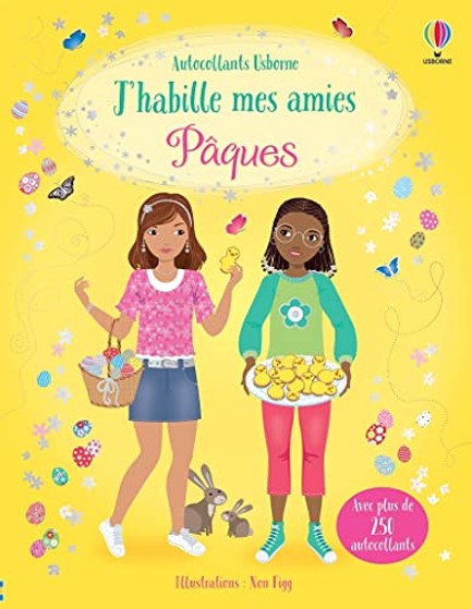 J'HABILLE MES AMIES -PAQUES - AUTOCOLLANTS
