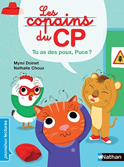 LES COPAINS DU CP TU AS DES POUX, PUCE !