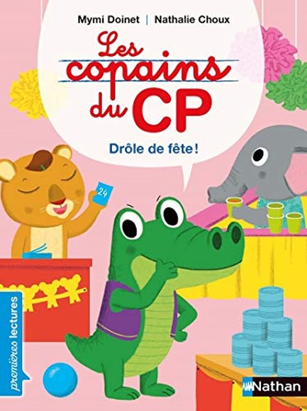 LES COPAINS DU CP DROLE DE FETE !