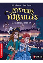 MYSTERES A VERSAILLES - LE DIAMANT MAUDIT
