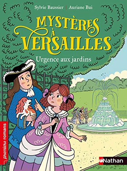 MYSTERES A VERSAILLES-URGENCE AUX JARDINS