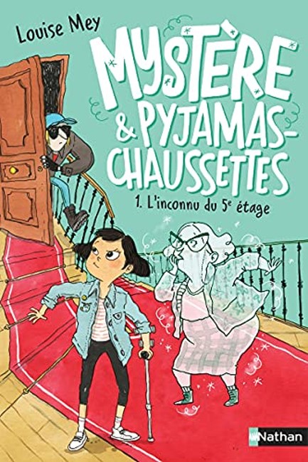 MYSTERE & PYJAMAS-CHAUSSETTES-TOME 1 - L'INCONNU DU 5E ETAGE