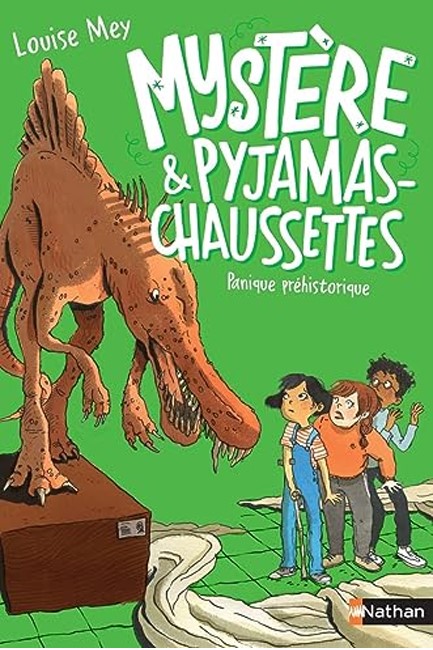 MYSTERE ET PYJAMAS-CHAUSSETTES - TOME 5: PANIQUE PREHISTORIQUE