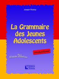 LA GRAMMAIRE PAR L'EXEMPLE ET L'EXERCICE PROFESSEUR N/E