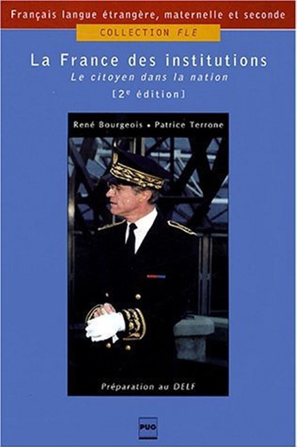 LA FRANCE DES INSTITUTIONS 2ND ED