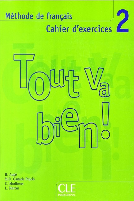 TOUT VA BIEN! 2 CAHIER (+ CD)