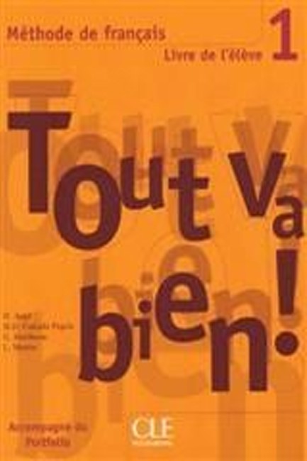 TOUT VA BIEN! 1 METHODE (+ PORTFOLIO)