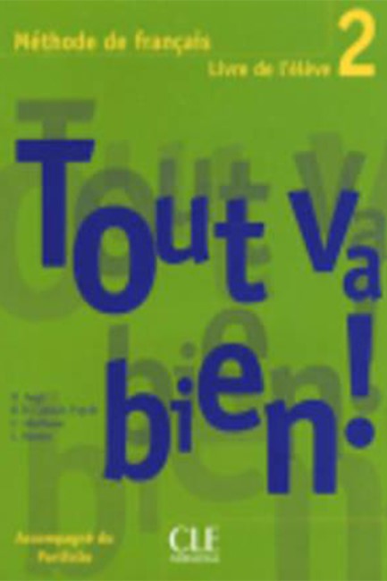TOUT VA BIEN! 2 METHODE