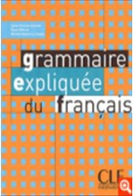 GRAMMAIRE EXPLIQUEE FRANCAIS NIVEAU INTERMEDIAIRE METHODE
