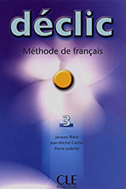 DECLIC 3 METHODE