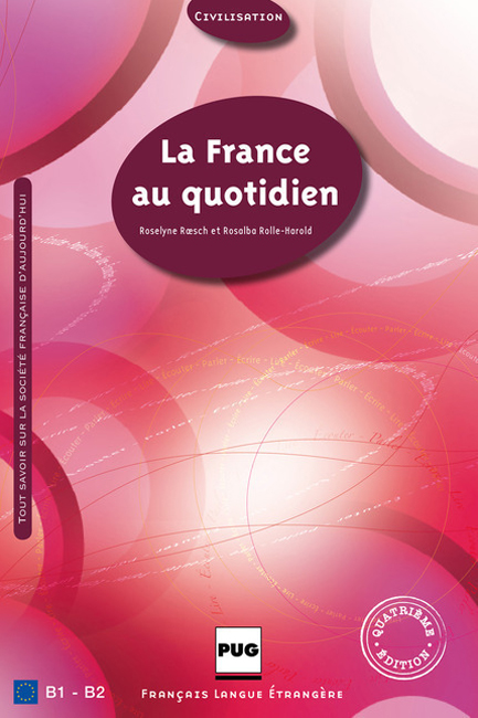 LA FRANCE AU QUOTIDIEN (Β1 - Β2)
