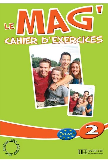 LE MAG 2 Α2 + Β1 CAHIER