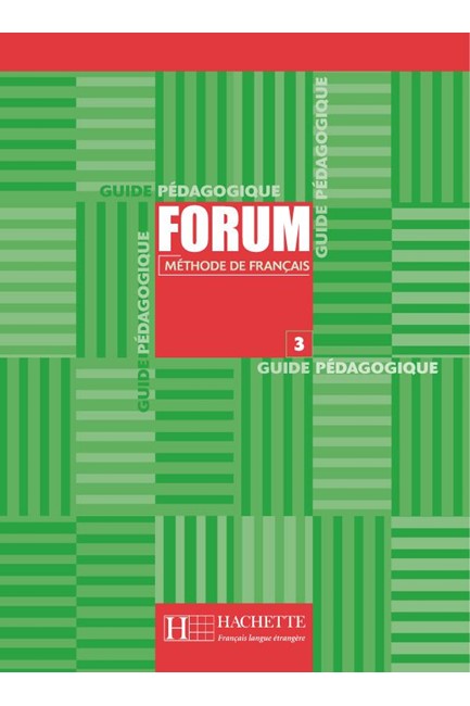 FORUM 3 GUIDE PEDAGOGIQUE