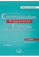 COMMUNICATION PROGRESSIVE DU FRANCAIS INTERMEDIAIRE METHODE (+ CD) (+ 450 EXERCICES) 2ND ED