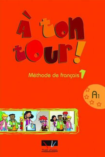 A TON TOUR 1 A1 METHODE