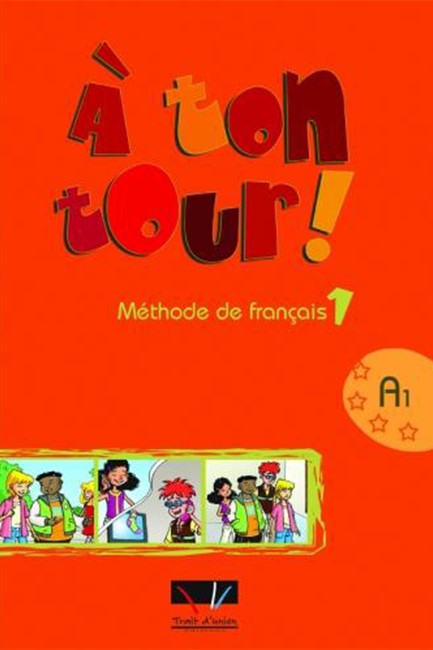 A TON TOUR 1 A1 METHODE