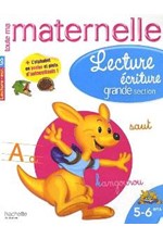 LECTURE - ECRITURE GRANDE SECTION (5-6 ANS) 1ST ED