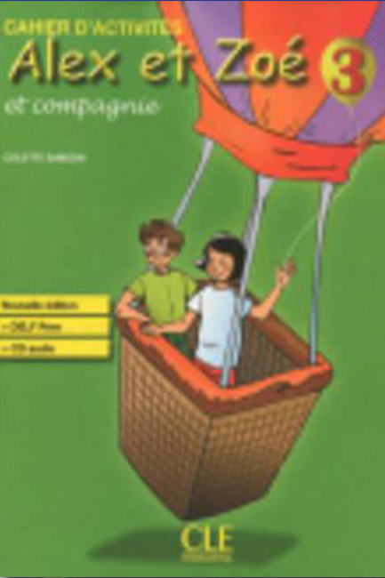 ALEX ET ZOE 3 CAHIER (+ CD) N/E