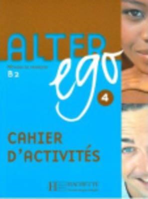 ALTER EGO 4 Β2 CAHIER