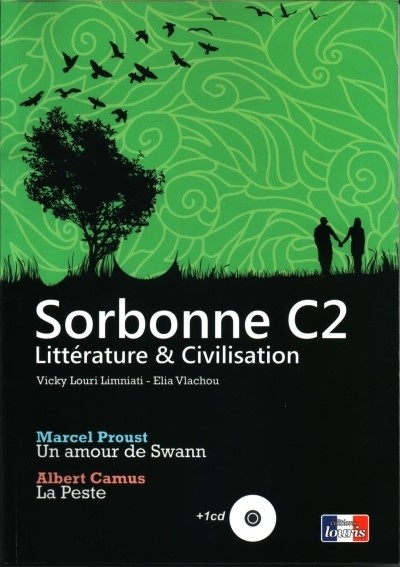 SORBONNE C2 LITTERATURE & CIVILISATION (UN AMOUR DE SWAN & LA PESTE)