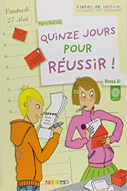 ADL : QUINZE JOURS POUR REUSSIR Α1 (+ CD)
