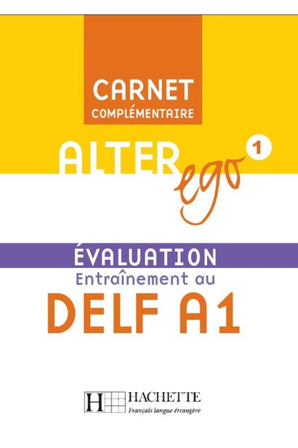 ALTER EGO 1 Α1 EVALUATION ENTRAINEMENT (+ CD)