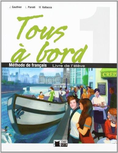 TOUS A BORD 1