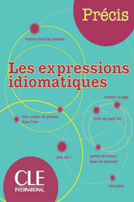 PRECIS DE LES EXPRESSIONS IDIOMATIQUES