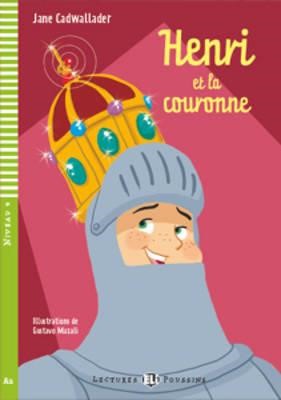 LE 1: HENRI ET LA COURONNE (+ CD)