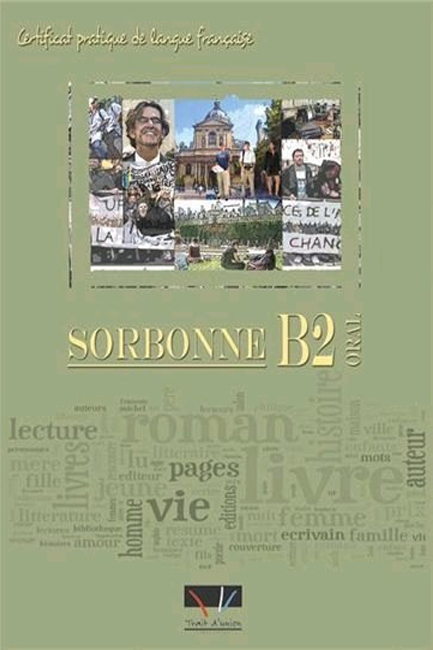SORBONNE B2 ORAL (+ AUDIO CD (3))