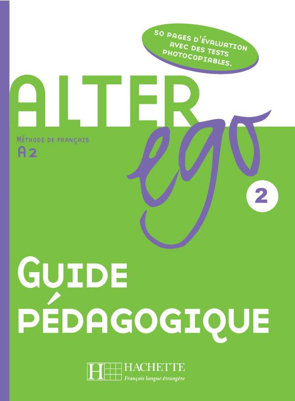 ALTER EGO 2 Α2 GUIDE PEDAGOGIQUE