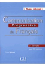 COMMUNICATION PROGRESSIVE DU FRANCAIS DEBUTANT METHODE (+ CD) (AVEC 320 EXERCICES) 2ND ED
