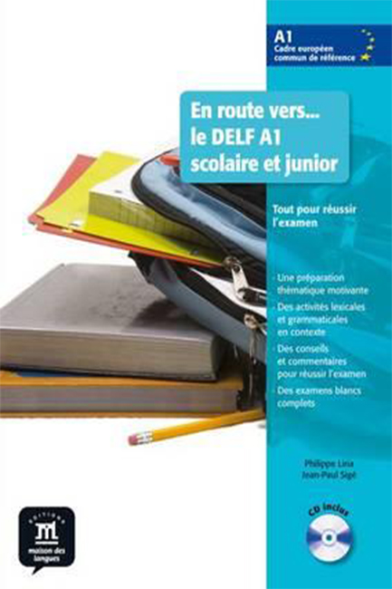 EN ROUTE VERS DELF A1 METHODE (+ CD) SCOLAIRE ET JUNIOR