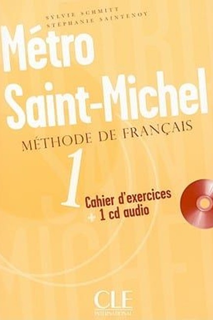 METRO SAINT-MICHEL 1 CAHIER (+ CD)