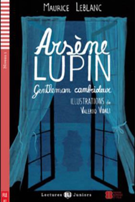 LE 1: ARSENE LUPIN, GENTLEMAN CAMBRIOLEUR (+ CD)
