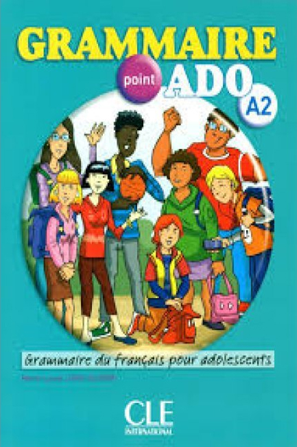 GRAMMAIRE POINT ADO A2 (+ CD + CORRIGES)