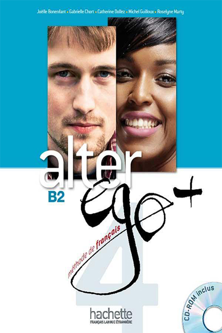 ALTER EGO + 4 Β2 METHODE (+ CD-ROM)
