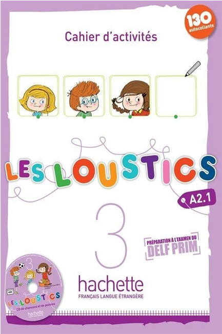 LES LOUSTICS 3 Α2.1 CAHIER (+ AUDIO CD)