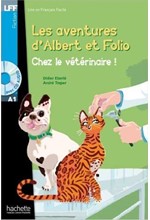 LFF A1 : LES ADVENTURES D' ALBERT ET FOLIO - CHEZ LE VETERINAIRE (+ CD AUDIO MP3)