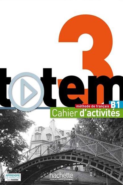 TOTEM 3 B1 CAHIER (+ AUDIO CD)