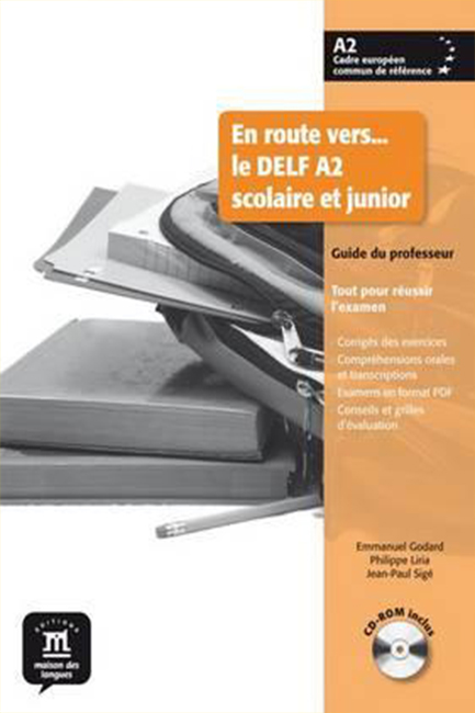 EN ROUTE VERS DELF A2 PROFESSEUR (+ CD-ROM) SCOLAIRE ET JUNIOR