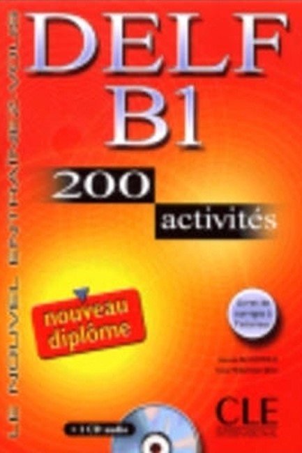 DELF B1 METHODE (+ CD) (+200 ACTIVITES) N/E