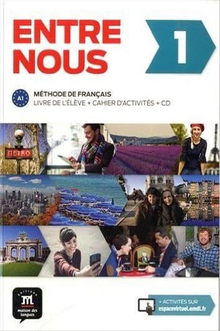 ENTRE NOUS 1 METHODE + CAHIER (+ CD (2))