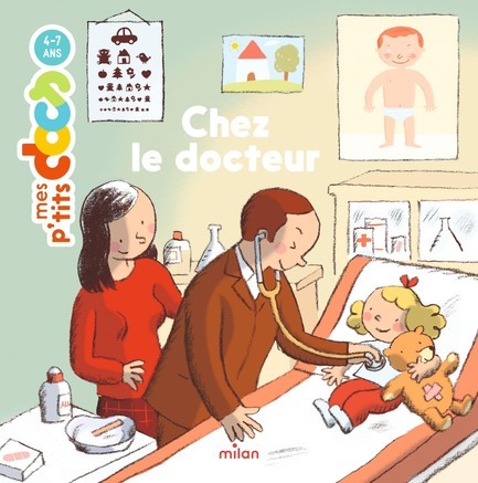 MES PETITS DOCS-CHEZ LE DOCTEUR