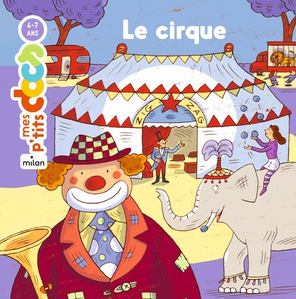 MES PETITS DOCS-LE CIRQUE
