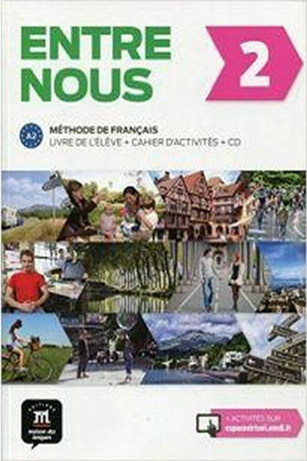 ENTRE NOUS 2 METHODE + CAHIER (+ CD (2))