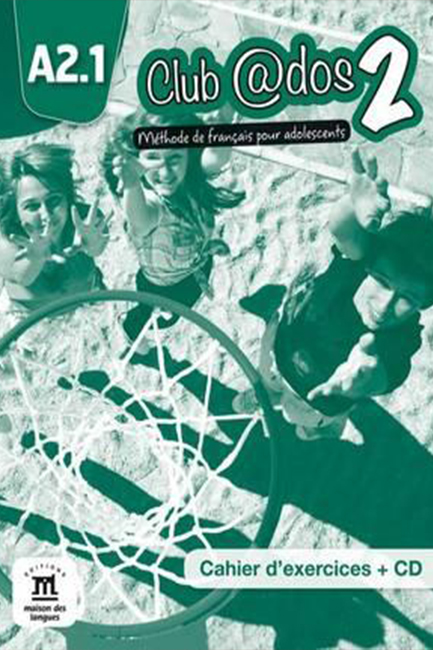 CLUB @DOS 2 Α2.1 CAHIER (+ CD)