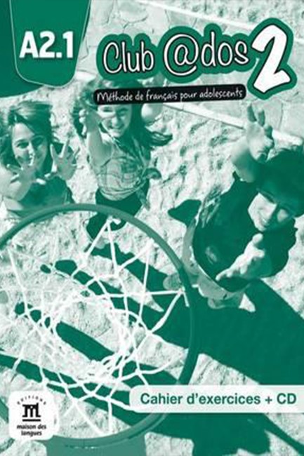 CLUB @DOS 2 Α2.1 CAHIER (+ CD)
